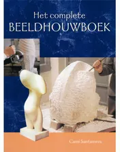 Omslag van Het complete beeldhouwboek