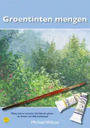 Omslag van Groentinten mengen
