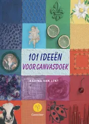 Omslag van 101 Ideeen voor canvasdoek