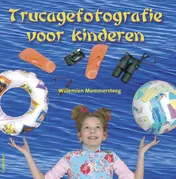 Omslag van Trucagefotografie voor kinderen