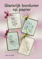 Omslag van Glansrijk borduren op papier