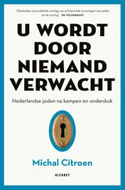 Omslag van U wordt door niemand verwacht