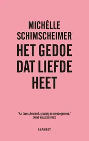 Omslag van Het gedoe dat liefde heet