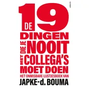 Omslag van De 19 dingen die je nooit met collega's moet doen
