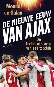Omslag van De nieuwe eeuw van Ajax