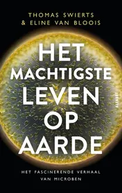 Omslag van Het machtigste leven op aarde