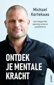 Omslag van Ontdek je mentale kracht