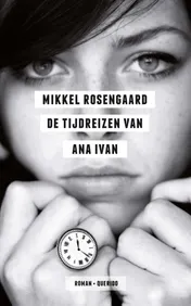 Omslag van De tijdreizen van Ana Ivan