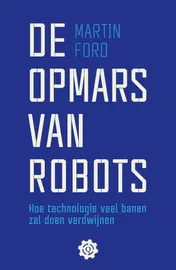 Omslag van De opmars van robots