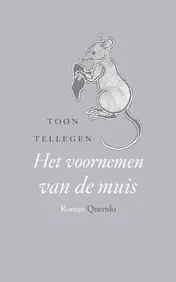 Omslag van Het voornemen van de muis