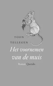Omslag van Het voornemen van de muis