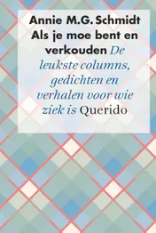 Omslag van Als je moe bent en verkouden