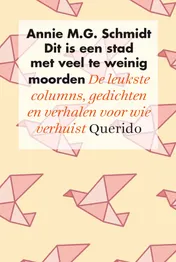 Omslag van Dit is een stad met veel te weinig moorden