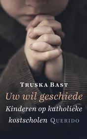 Omslag van Uw wil geschiede