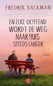 Omslag van En elke ochtend wordt de weg naar huis steeds langer