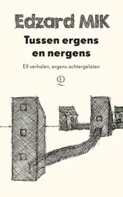 Omslag van Tussen ergens en nergens