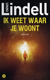 Omslag van Ik weet waar je woont