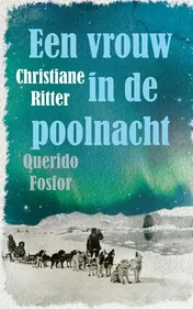 Omslag van Een vrouw in de poolnacht