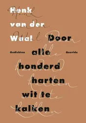 Omslag van Door alle honderd harten wit te kalken