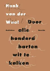 Omslag van Door alle honderd harten wit te kalken