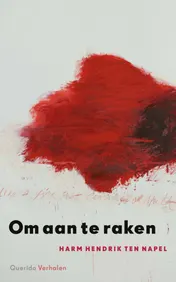 Omslag van Om aan te raken