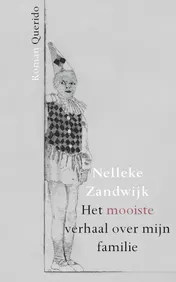 Omslag van Het mooiste verhaal over mijn familie