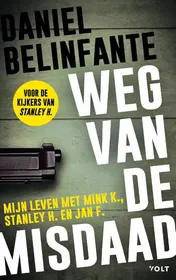 Omslag van Weg van de misdaad