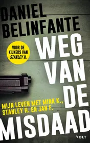 Omslag van Weg van de misdaad