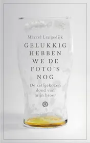 Omslag van Gelukkig hebben we de foto's nog