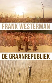 Omslag van De graanrepubliek
