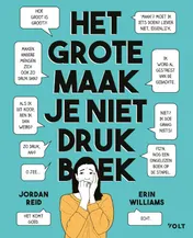 Omslag van Het grote maak-je-niet-drukboek