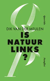 Omslag van Is natuur links?
