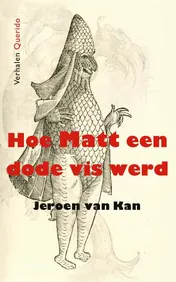 Omslag van Hoe Matt een dode vis werd