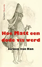 Omslag van Hoe Matt een dode vis werd