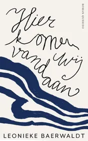 Omslag van Hier komen wij vandaan