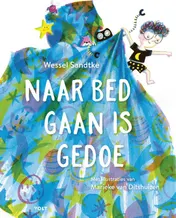 Omslag van Naar bed gaan is gedoe