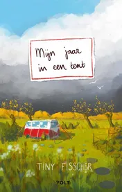 Omslag van Mijn jaar in een tent