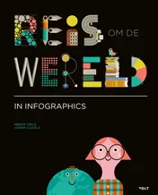 Omslag van Reis om de wereld in infographics