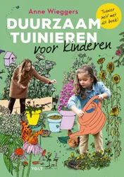 Omslag van Duurzaam tuinieren voor kinderen
