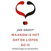 Omslag van Waarom is het dat de liefde zo is