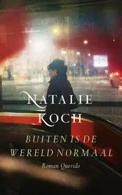 Omslag van Buiten is de wereld normaal