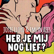 Omslag van Heb je mij nog lief?