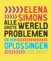 Omslag van Alle grote wereldproblemen en hun oplossingen