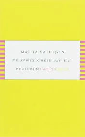 Omslag van De afwezigheid van het verleden