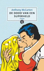 Omslag van De dood van een superheld