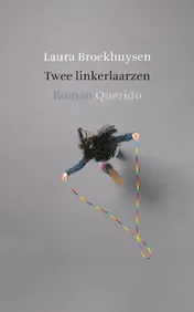 Omslag van Twee linkerlaarzen