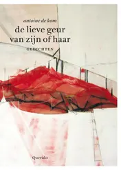 Omslag van De lieve geur van zijn of haar
