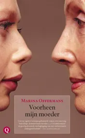 Omslag van Voorheen mijn moeder