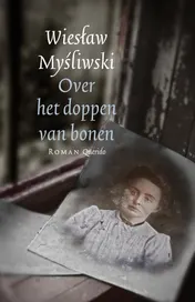 Omslag van Over het doppen van bonen