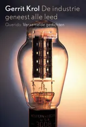 Omslag van De industrie geneest alle leed